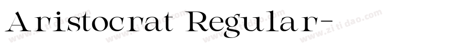 Aristocrat Regular字体转换
